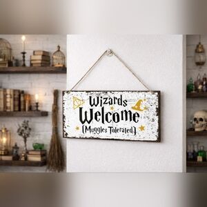 Wizards Welcome Muggles Tolerated Wooden Hanging Sign Wizard Fantasy Decor